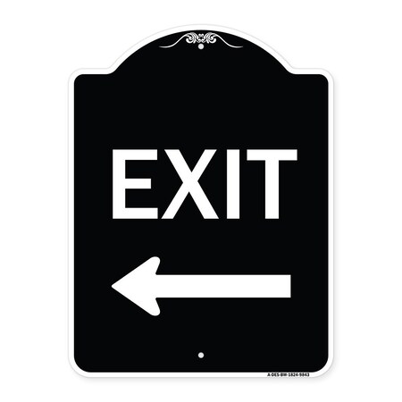 Signmission Designer Series-Exit With Left Arrow, Black & White Heavy-Gauge Aluminum, 24" H, 18" L, BW-1824-9843 A-DES-BW-1824-9843